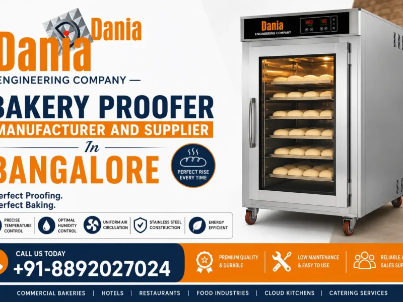 Bakery Proofer Manufacturer And Supplier In Bangalore